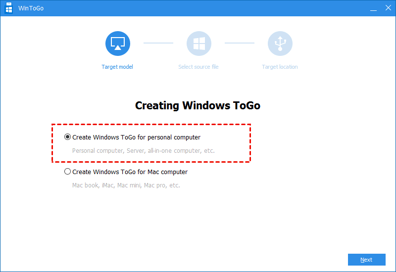 Step 2. Choose “Create Windows To Go” for personal computer and click “Next”.