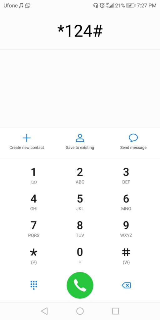 Dial *124# for Ufone balance inquiry