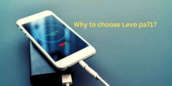 Why to choose Levo pa71