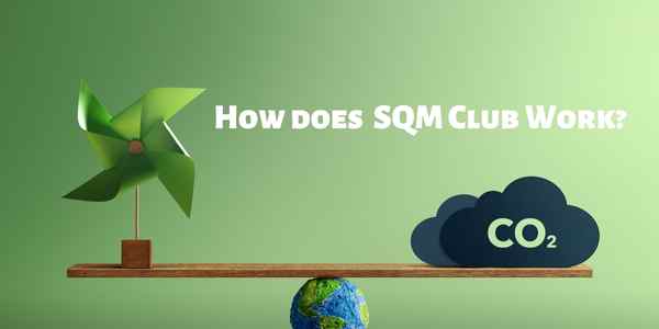 How does the SQM Club Work